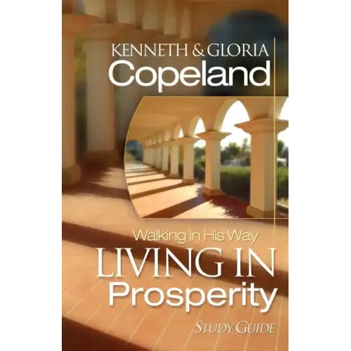 Living in Prosperity Study Guide