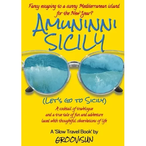 Amuninni Sicily (Let's Go To Sicily)