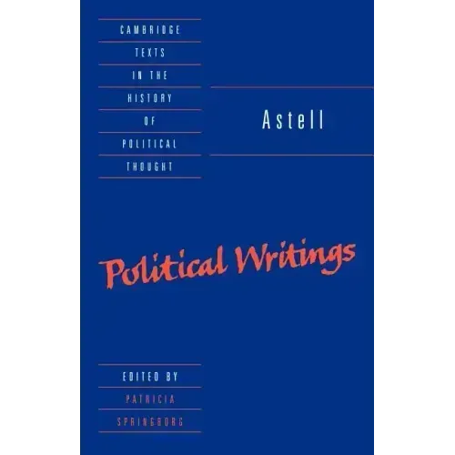 Astell: Political Writings