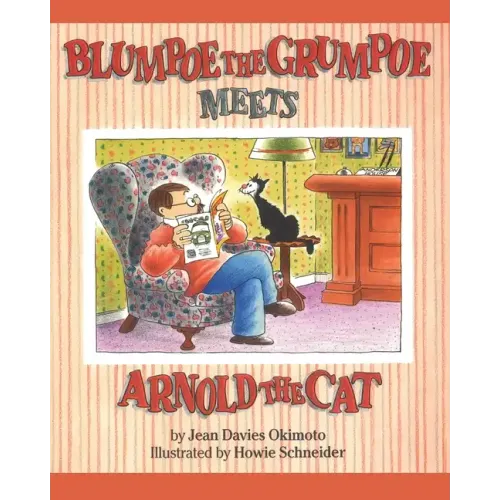 Blumpoe the Grumpoe Meets Arnold the Cat