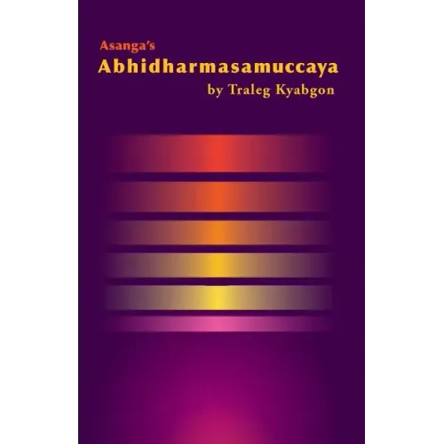 Asanga's Abhidharmasamuccaya