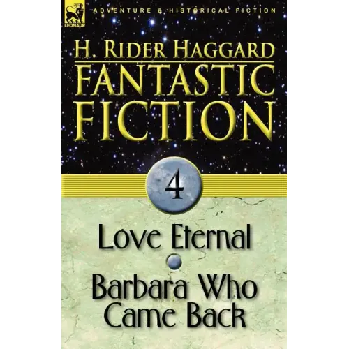 Fantastic Fiction: 4-Love Eternal & Barbara Who Came Back