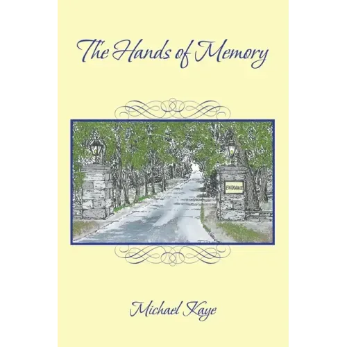 The Hands of Memory