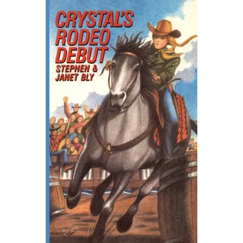 Crystal's Rodeo Debut