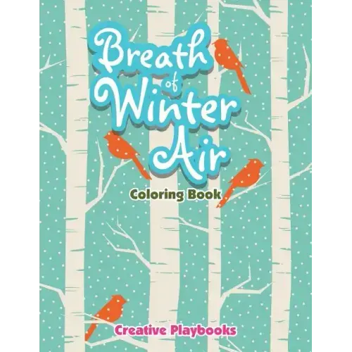 Breath Of Winter Air Coloring Book
