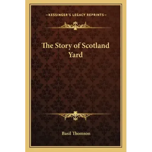 The Story of Scotland Yard