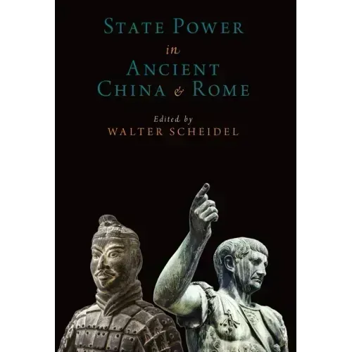 State Power in Ancient China and Rome