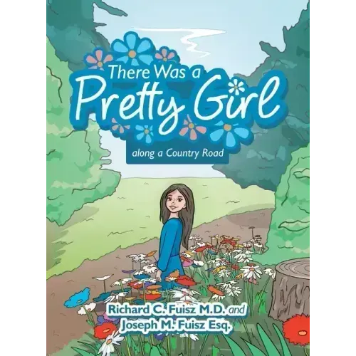 There Was a Pretty Girl Along a Country Road