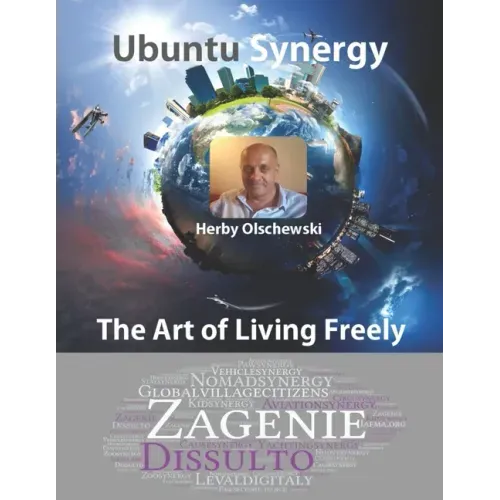 The Art of Living Freely: Ubuntu Synergy