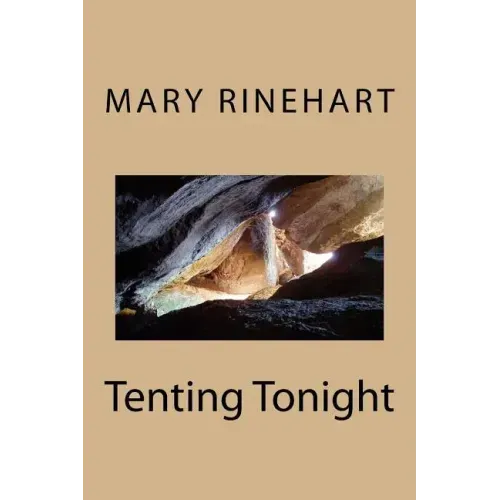 Tenting Tonight