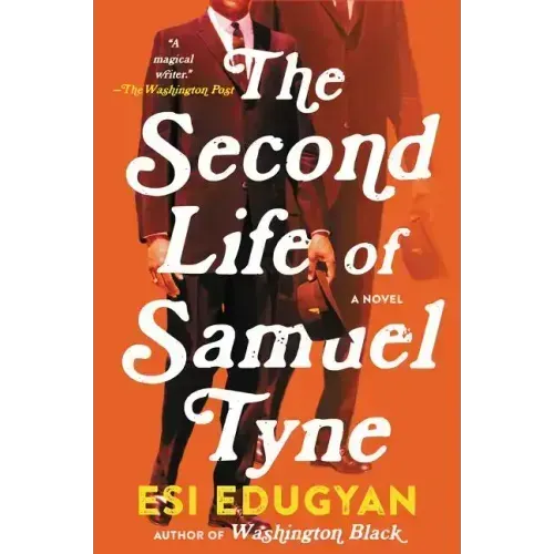 The Second Life of Samuel Tyne