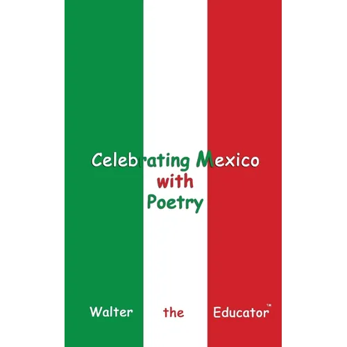 Celebrating Mexico with Poetry