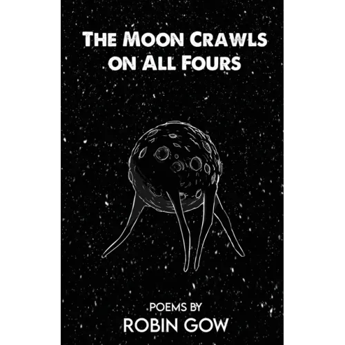 The Moon Crawls on All Fours