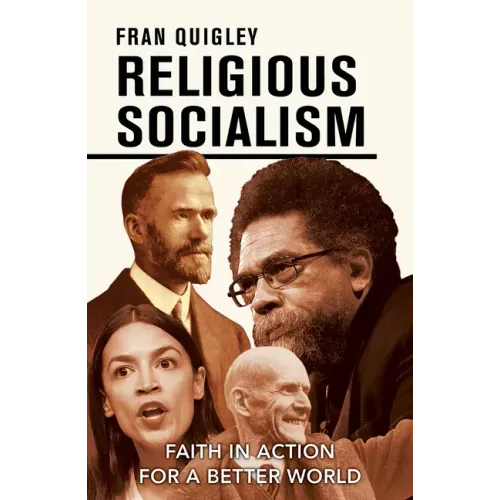 Religious Socialism: Faith in Action for a Better World