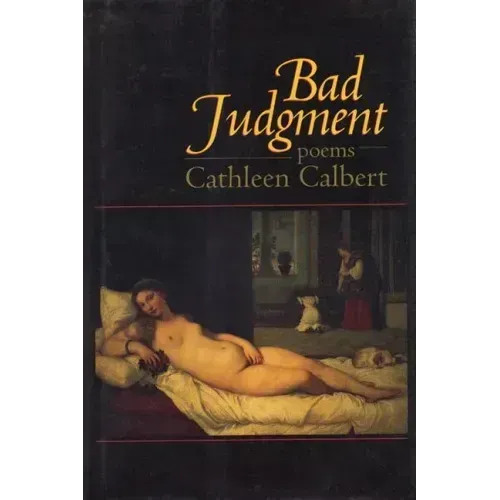 Bad Judgment: Poems