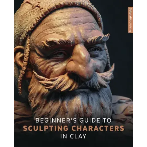 Beginner's Guide to Sculpting Characters in Clay