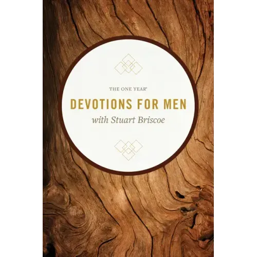 The One Year Devotions for Men with Stuart Briscoe