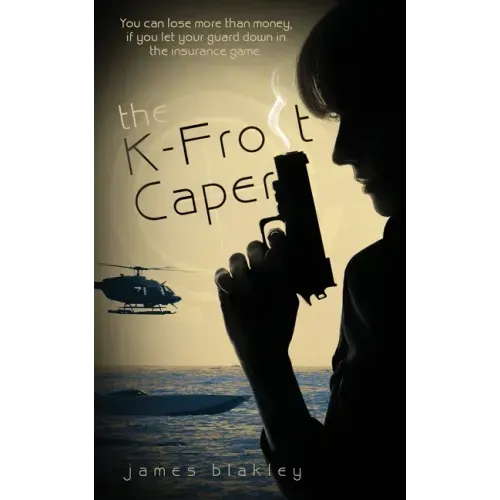 The K-Frost Caper