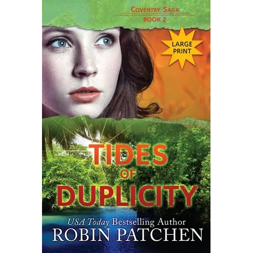 Tides of Duplicity: Large Print Edition