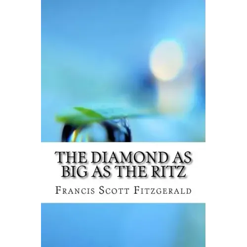 The Diamond as Big as the Ritz