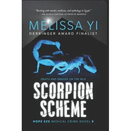 Scorpion Scheme: Death and Danger on the Nile