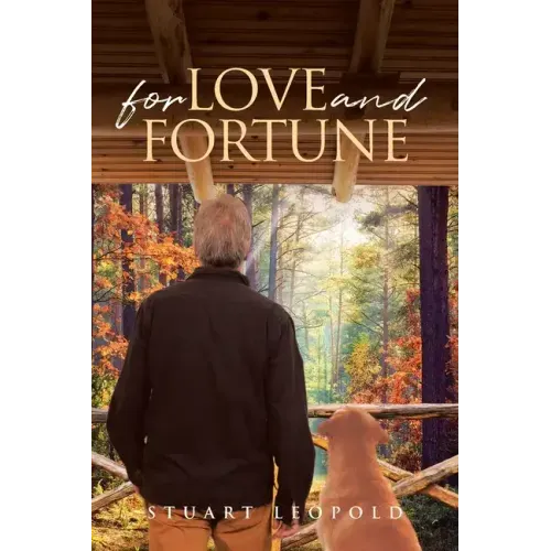 For Love and Fortune