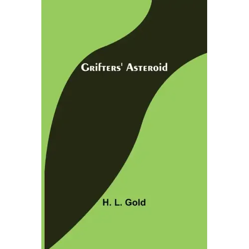 Grifters' Asteroid