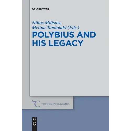 Polybius and His Legacy