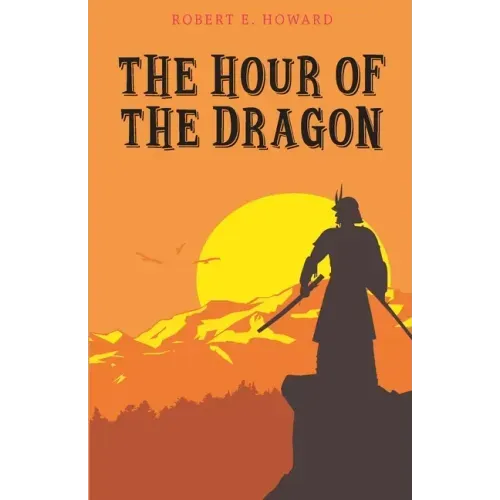 The Hour of the Dragon