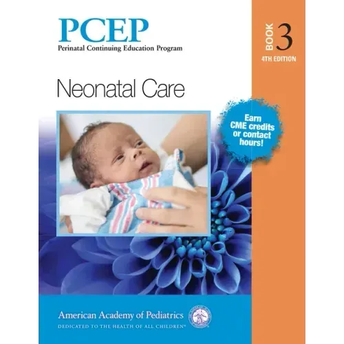 Pcep Book 3: Neonatal Care: Volume 3