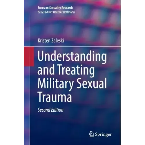 Understanding and Treating Military Sexual Trauma