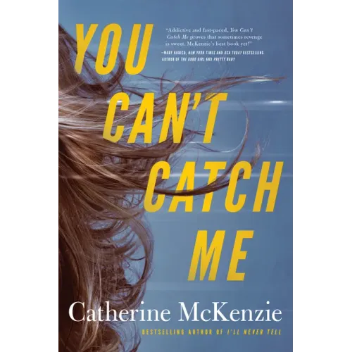 You Can't Catch Me