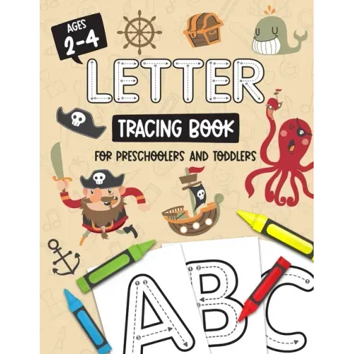 Letter Tracing Book for Preschoolers and Toddlers: Homeschool, Preschool Skills for Ages 2-4 Year Olds (Big ABC Books) Trace Letters and Numbers Workb