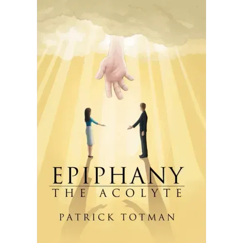 Epiphany: The Acolyte
