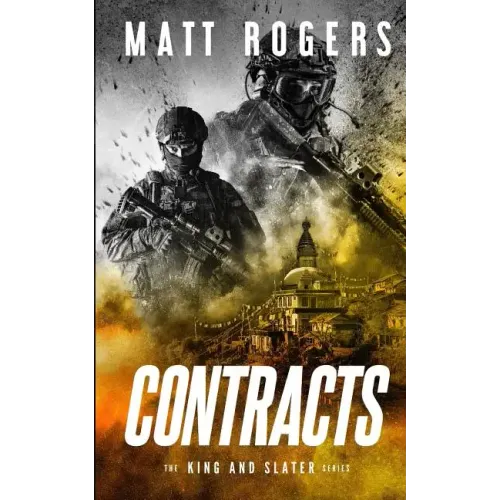 Contracts: A King & Slater Thriller