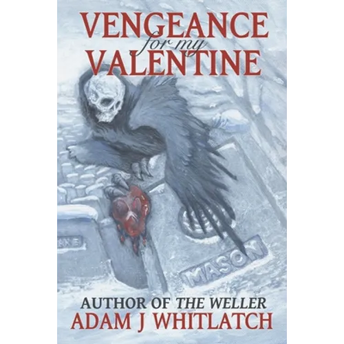 Vengeance For My Valentine