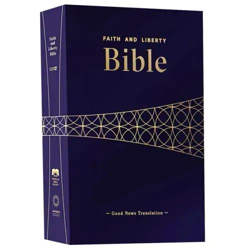 Faith and Liberty Bible (Gnt)
