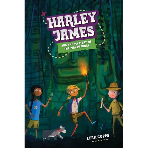 Harley James & the Mystery of the Mayan Kings
