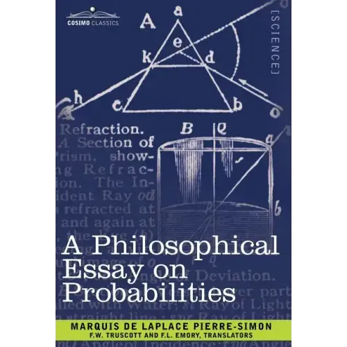A Philosophical Essay on Probabilities