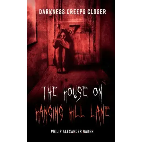 The House on Hanging Hill Lane