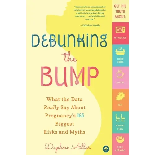 Debunking the Bump: A Mathematician Mom Explodes Myths About Pregnancy