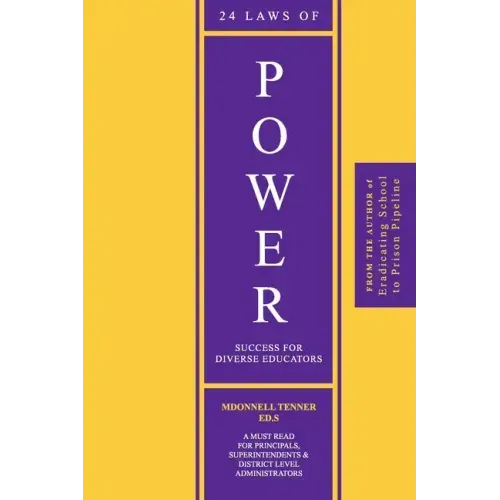 24 Laws of Power: Success For Diverse Educators