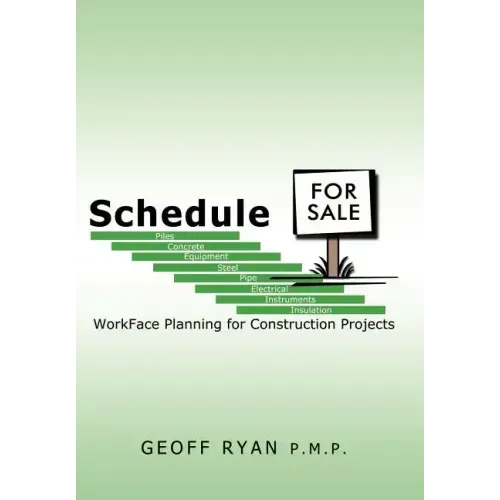 Schedule for Sale: WorkFace Planning for Construction Projects