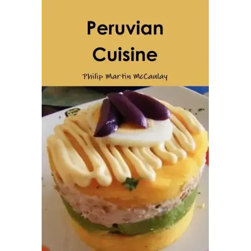 Peruvian Cuisine
