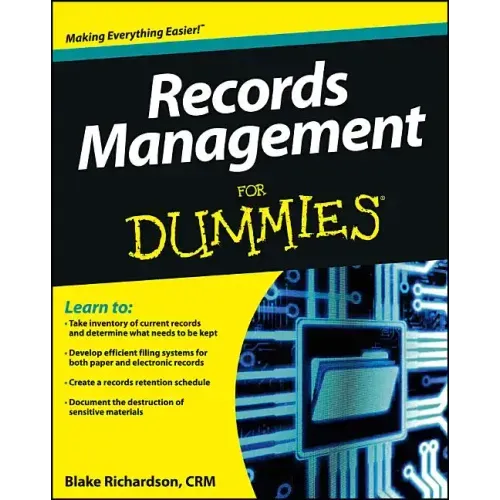 Records Management For Dummies