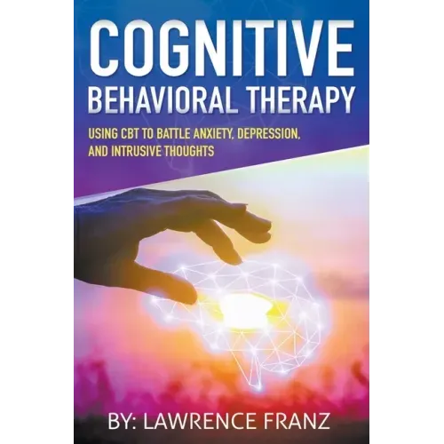 Cognitive Behavioral Therapy