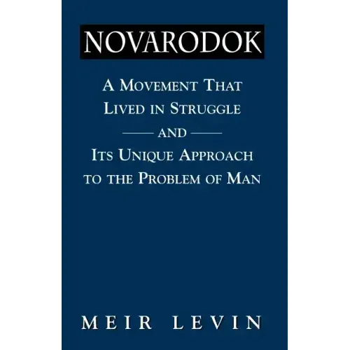 Navarodok: A Movement That Lived in Struggle and Its Unique Approach to the Problem of Man