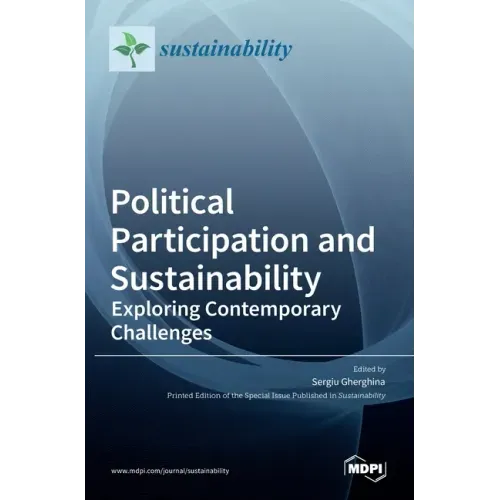 Political Participation and Sustainability: Exploring Contemporary Challenges