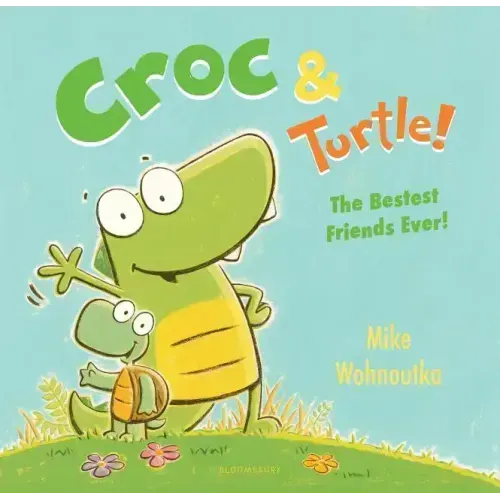 Croc & Turtle!