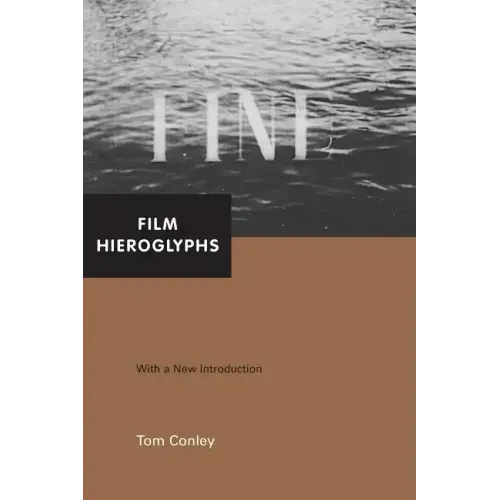 Film Hieroglyphs: Ruptures in Classical Cinema